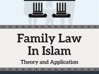 Family Law In Islam Theory And Application