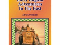 Early English Adventurers In The East
