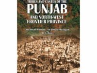 Glossary Of The Tribes & Castes Of Punjab, Nwfp