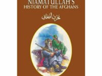 Niamatullah's History Of The Afghans