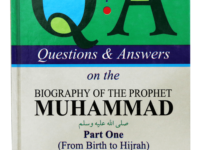 Questions & Answers on the Biography of Muhammad (PBUH) (2 vol)