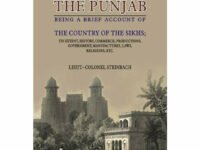 The Punjab Being  Brief Acc.Of Country Of Sikhs