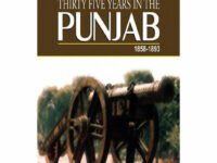 Thirty Five Years In The Punjab 1858-1893
