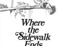 Where The Sidewalk Ends: Poems And Drawings