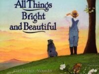 All Things Bright And Beautiful