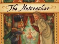 The Nutcracker:a Christmas Holiday Book For Kids