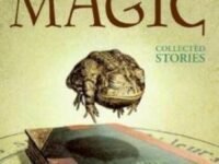 Unexpected Magic:Collected Stories