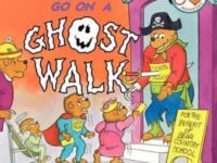 The Berenstain Bears Go On A Ghost Walk:a Halloween Book For Kids