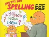 The Berenstain Bears And The Big Spelling Bee