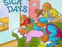 The Berenstain Bears: Sick Days