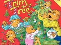 The Berenstain Bears Trim The Tree:a Christmas Holiday Book For Kids