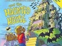 The Berenstain Bears And The Haunted House