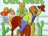 The Berenstain Bears Out West