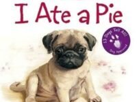 Once I Ate A Pie