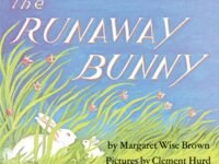 The Runaway Bunny Board Book:an Easter And Springtime Book For Kids