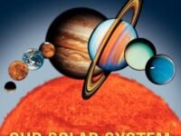 Our Solar System:Revised Edition