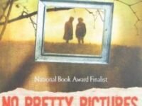 No Pretty Pictures:a Child Of War