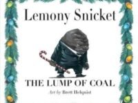 The Lump Of Coal:a Christmas Holiday Book For Kids