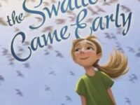 The Year The Swallows Came Early
