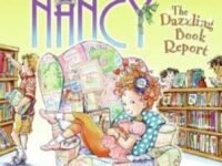 Fancy Nancy: The Dazzling Book Report