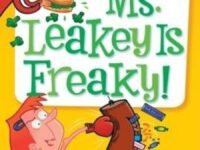 My Weird School Daze #12: Ms. Leakey Is Freaky!