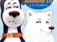 The Legend Of Diamond Lil:a J.J. Tully Mystery