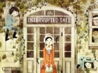The Incorrigible Children Of Ashton Place: Book Iv:the Interrupted Tale