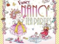 Fancy Nancy: Tea Parties