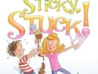 Sticky, Sticky, Stuck!