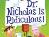 My Weirder School #8: Dr. Nicholas Is Ridiculous!
