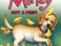 Marley: Not A Peep!:an Easter And Springtime Book For Kids