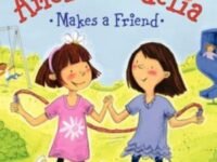 Amelia Bedelia Makes A Friend