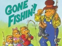 The Berenstain Bears: Gone Fishin'!
