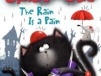 Splat The Cat: The Rain Is A Pain