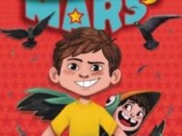 Teddy Mars Book #3: Almost An Outlaw