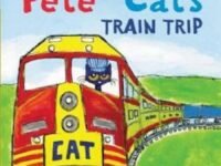 Pete The Cat's Train Trip