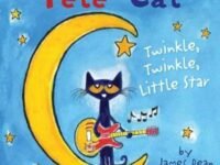 Pete The Cat: Twinkle, Twinkle, Little Star