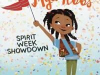 The Magnificent Mya Tibbs: Spirit Week Showdown