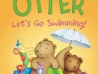 Otter: Let's Go Swimming!