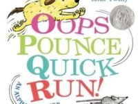Oops, Pounce, Quick, Run!:an Alphabet Caper