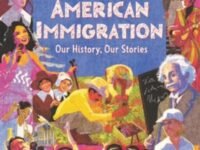 American Immigration: Our History, Our Stories