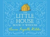 The Little House Book Of Wisdom