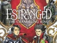 Estranged #2: The Changeling King