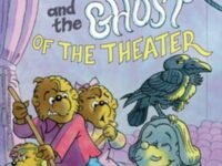 The Berenstain Bears And The Ghost Of The Theater