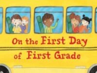 On The First Day Of First Grade