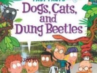 My Weird School Fast Facts: Dogs, Cats, And Dung Beetles