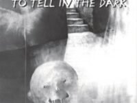 More Scary Stories To Tell In The Dark
