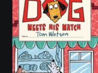 Stick Dog Meets His Match