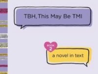 Tbh #2: Tbh, This May Be Tmi
