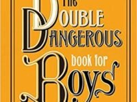The Double Dangerous Book For Boys